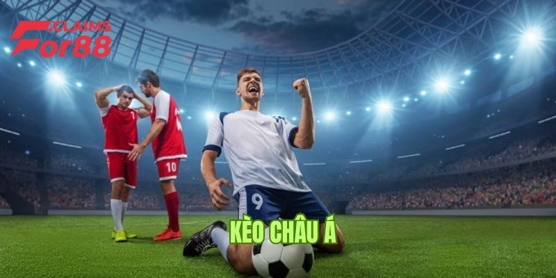 Tổng hợp danh sách các kèo châu á phổ biến