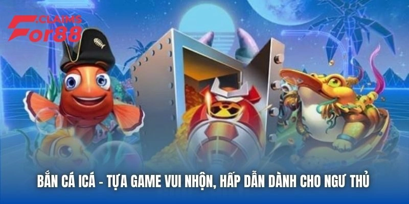 Những điều cần biết về bắn cá Ica